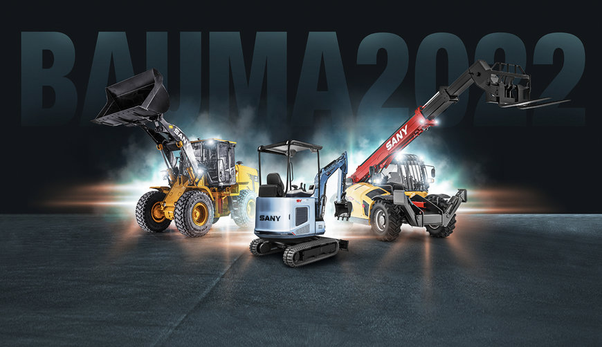 SANY AT THE BAUMA 2022